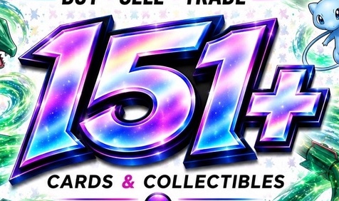 151 Plus Cards & Collectibles